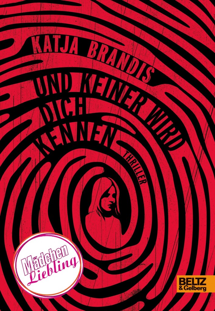 Und keiner wird dich kennen