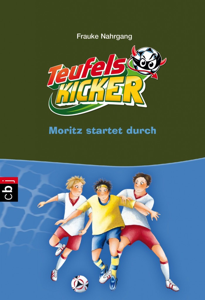 Die Teufelskicker – Moritz startet durch