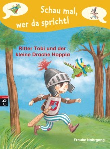Cover_Frauke Nahrgang_Ritter Tobi und der kleine Drache Hoppla_cbj