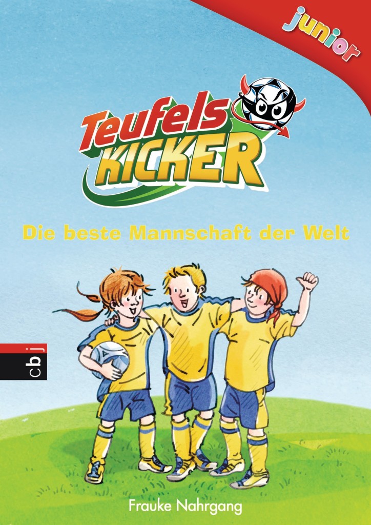 Teufelskicker junior – Die beste Mannschaft der Welt (Bd. 1)