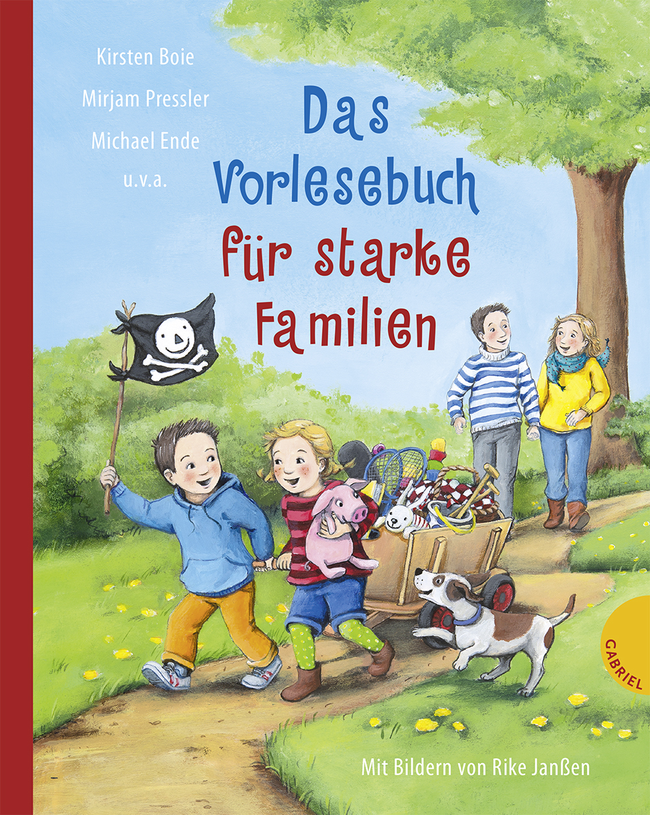 Katrin Stehle u.a. (Text) / Rike Janßen (Illustrationen)Das Vorlesebuch für starke Familien