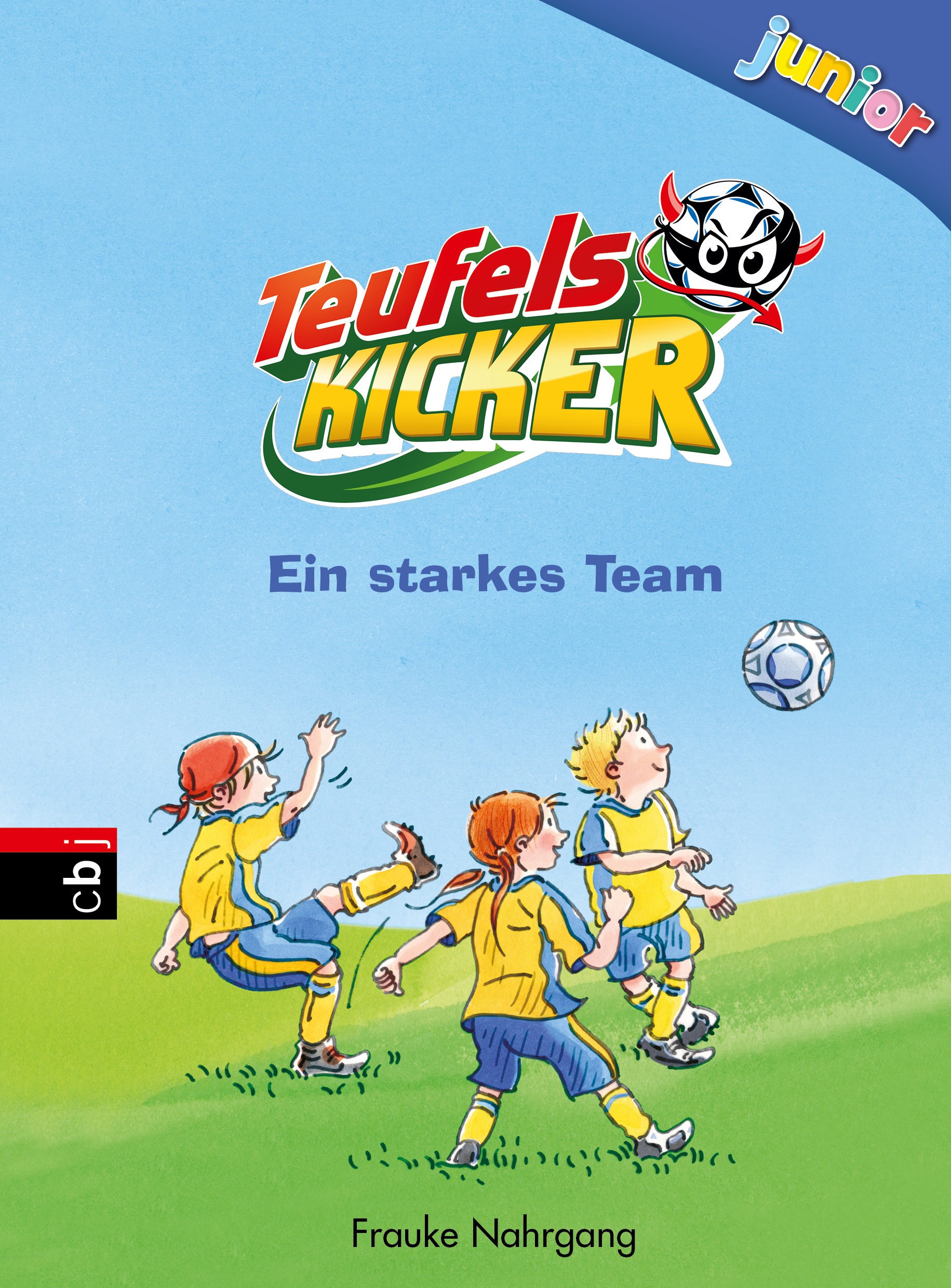 Frauke NahrgangTeufelskicker junior – Ein starkes Team (Bd. 5)