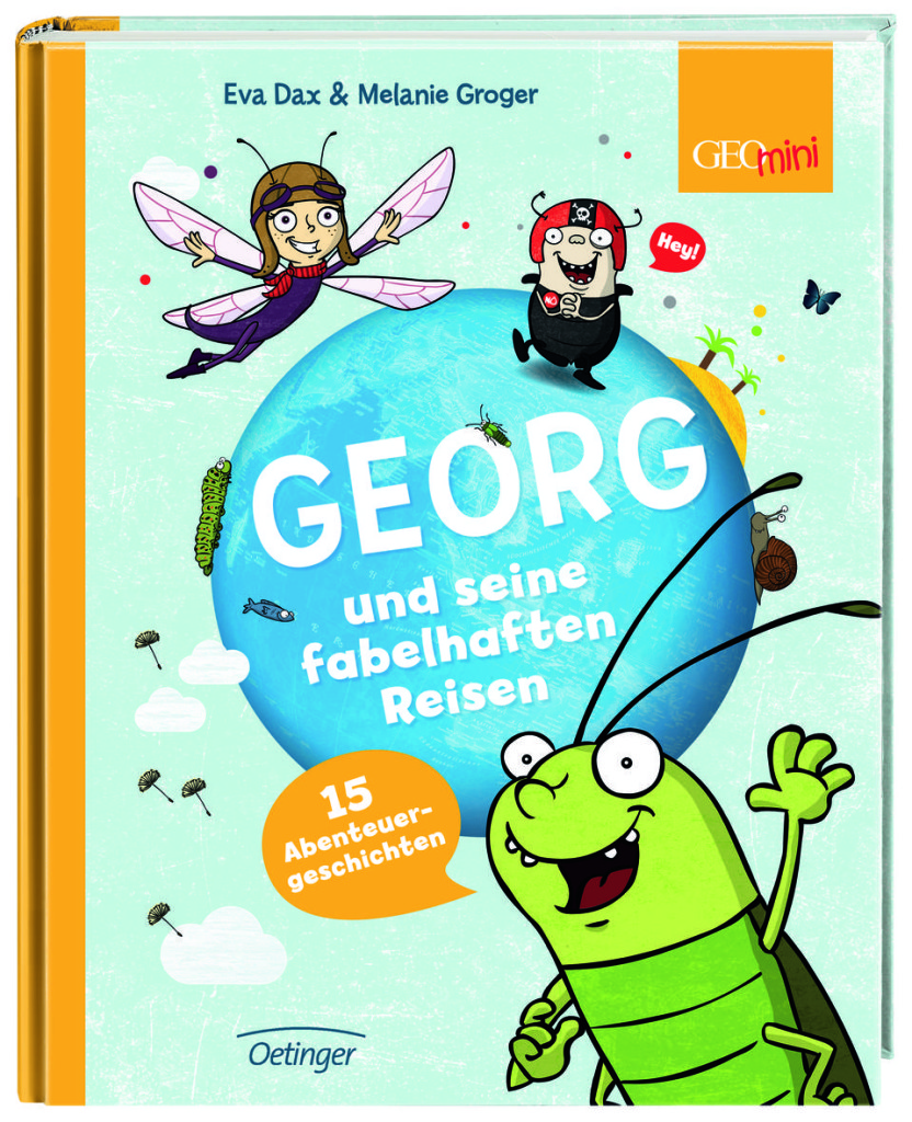 Georg und seine fabelhaften Reisen