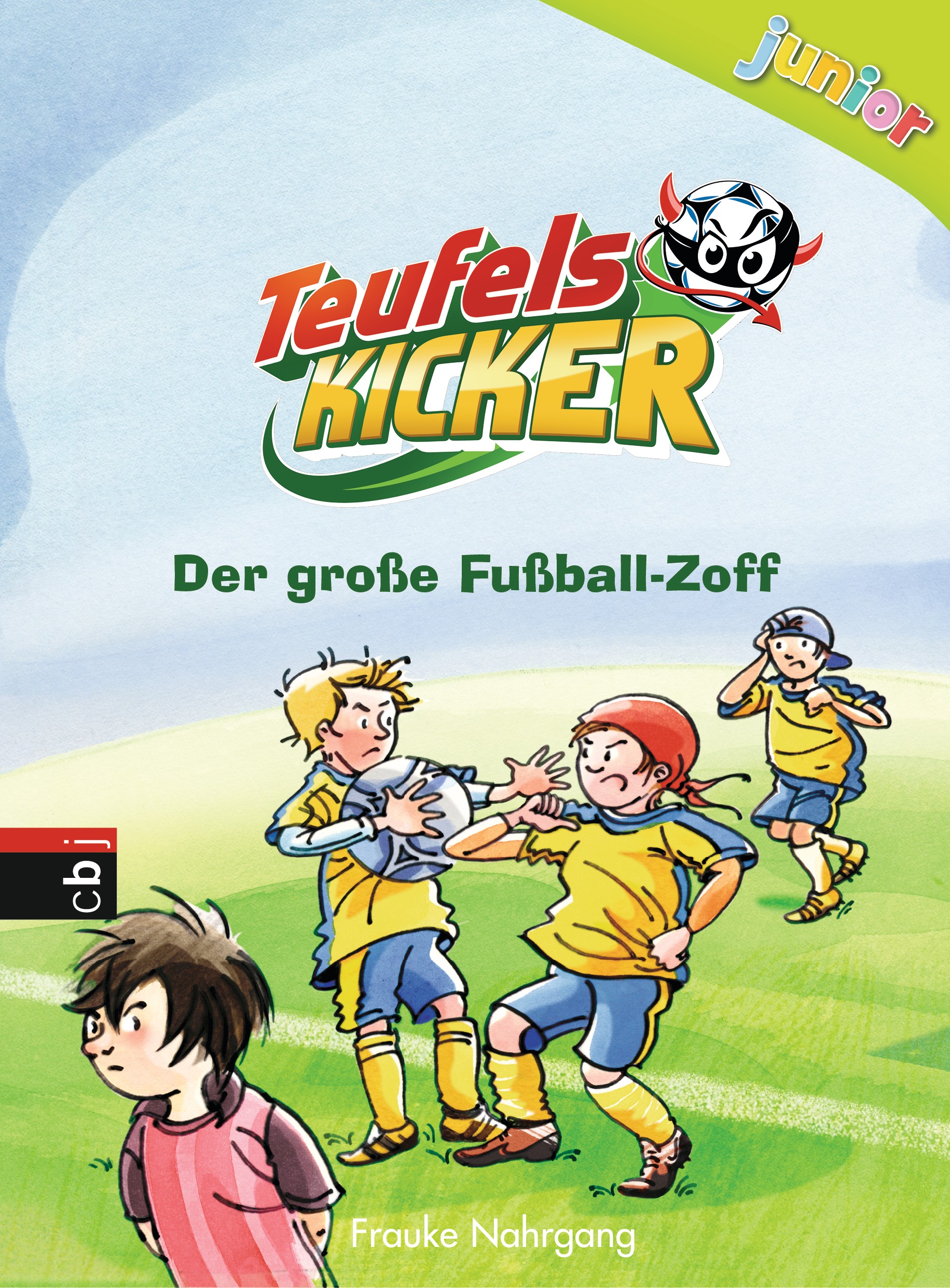 Frauke NahrgangTeufelskicker junior – Der große Fußball-Zoff