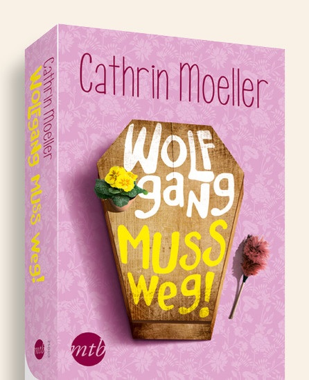 Cathrin MoellerWolfgang muss weg!