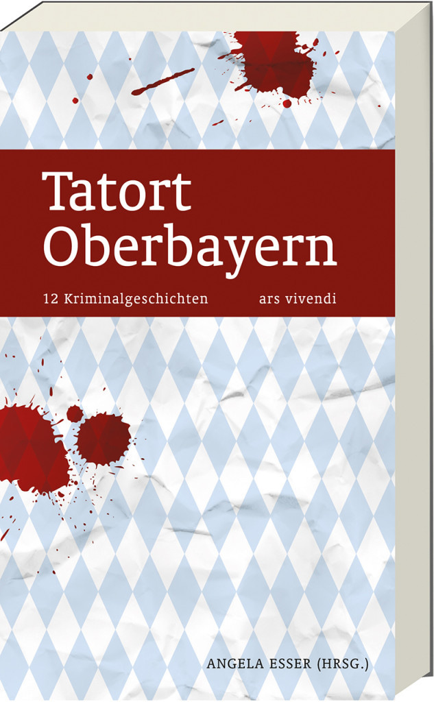 Tatort Oberbayern