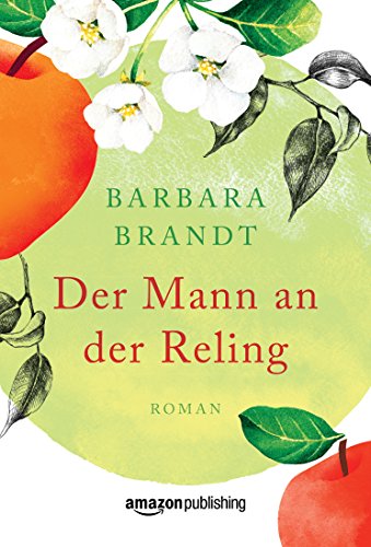 Barbara BrandtDer Mann an der Reling