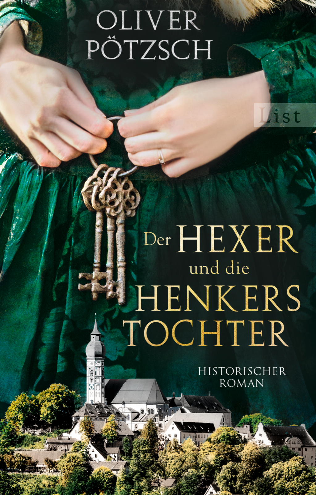 Oliver PötzschDer Hexer und die Henkerstochter