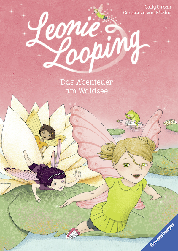 Cally Stronk (Autorin) / Constanze von Kitzing (Illustrationen)Leonie Looping – Das Abenteuer am Waldsee (Band 2)