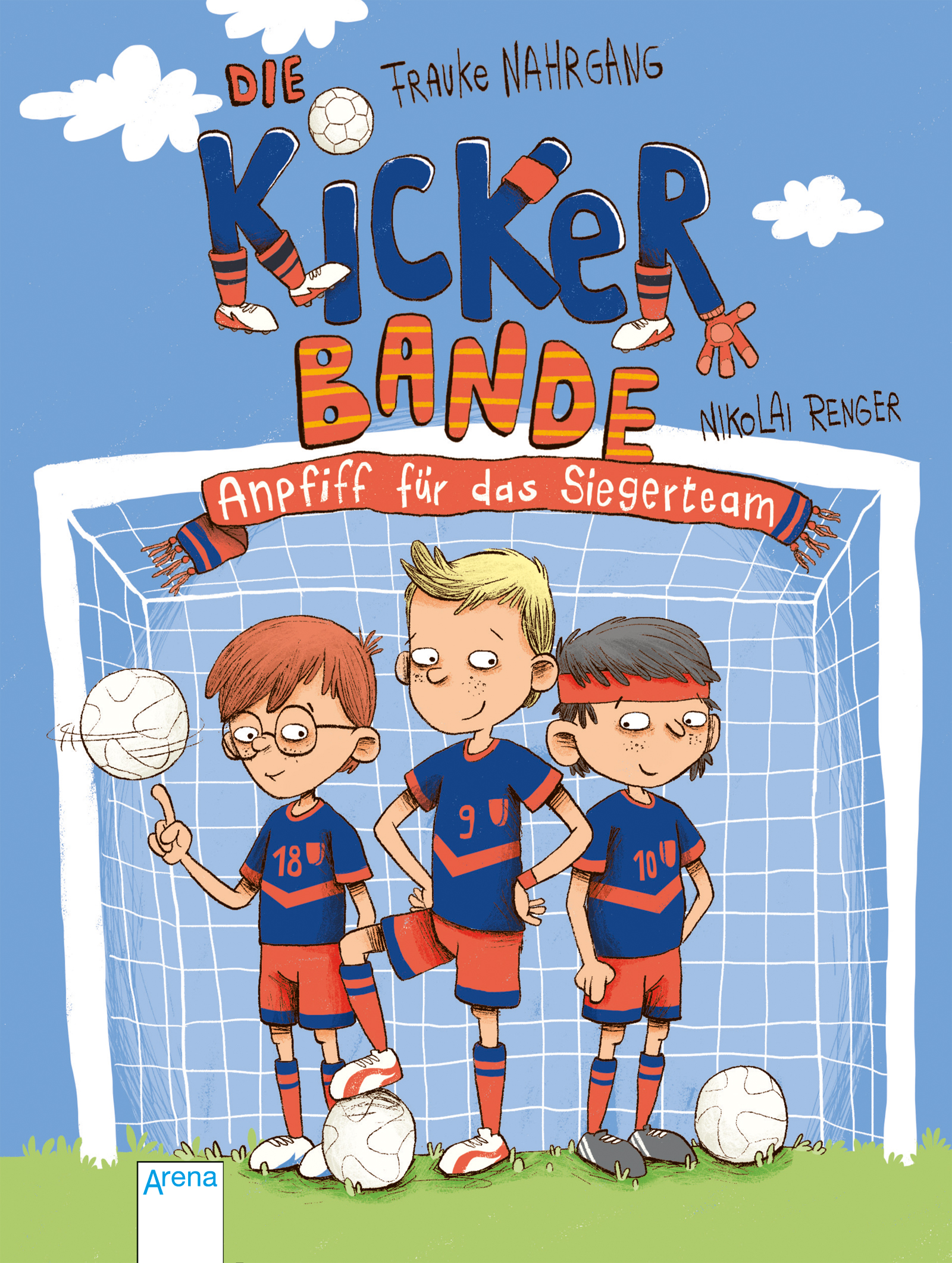 Frauke NahrgangDie Kickerbande – Anpfiff auf das Siegerteam (Band 1)