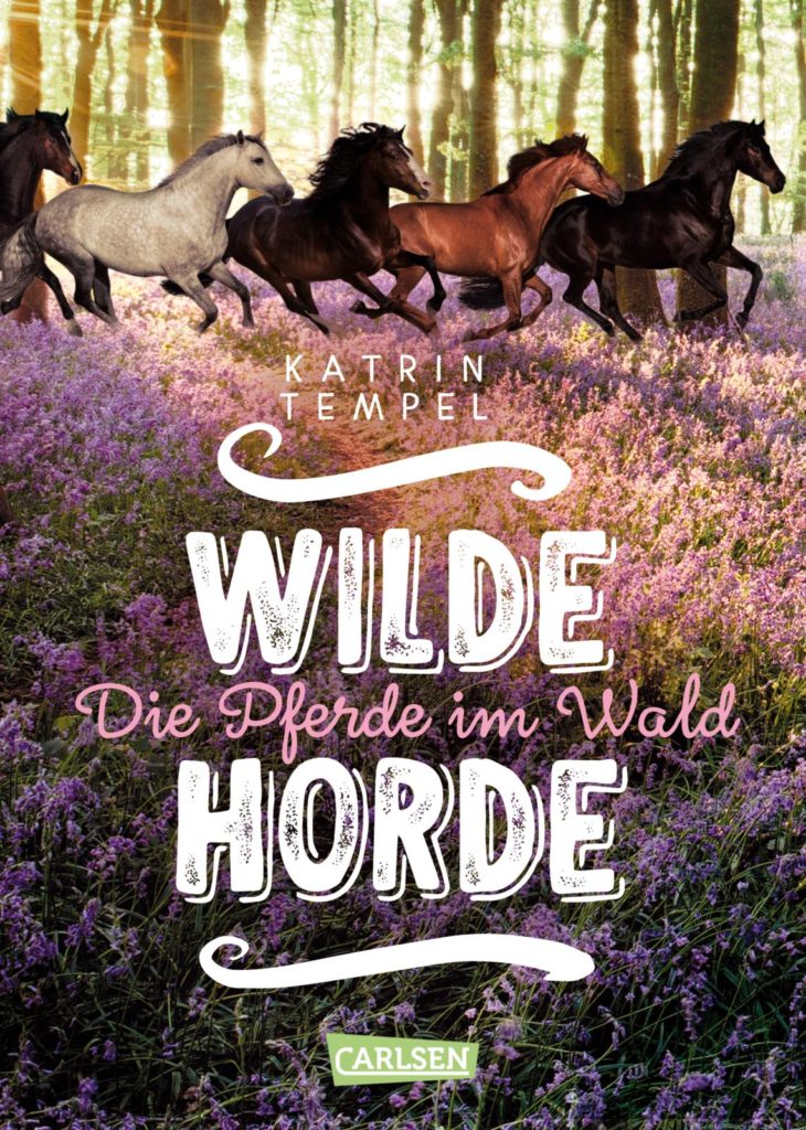 Wilde Horde – Die Pferde im Wald (Band 1)