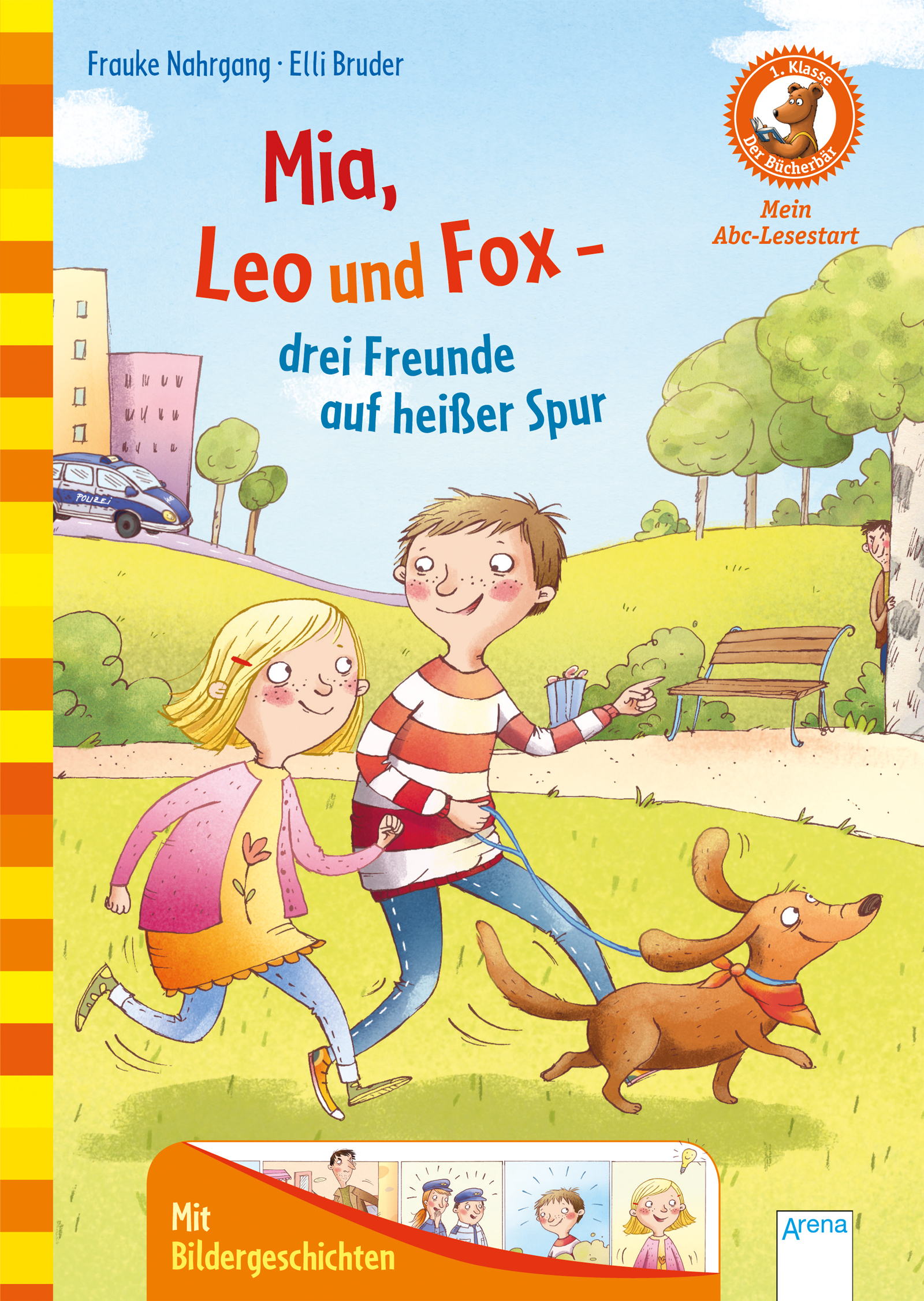 Frauke Nahrgang Mia, Leo und Fox – drei Freunde auf heißer Spur