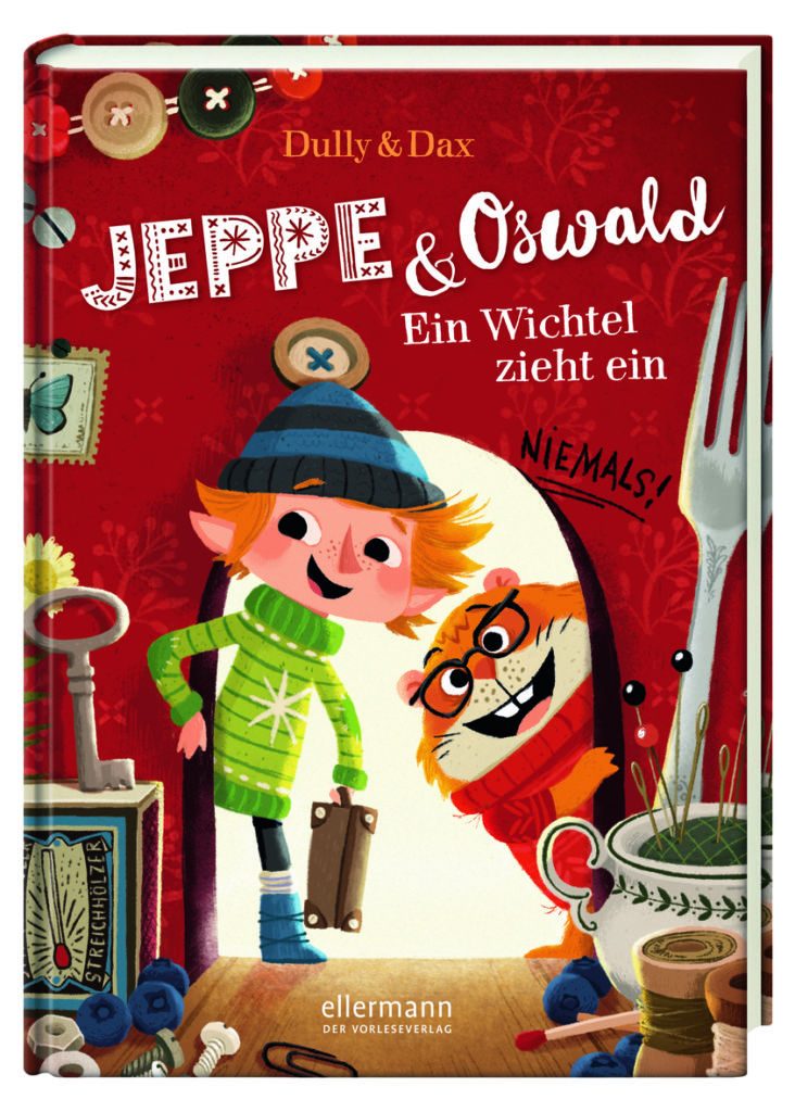 Jeppe & Oswald. Ein Wichtel zieht ein