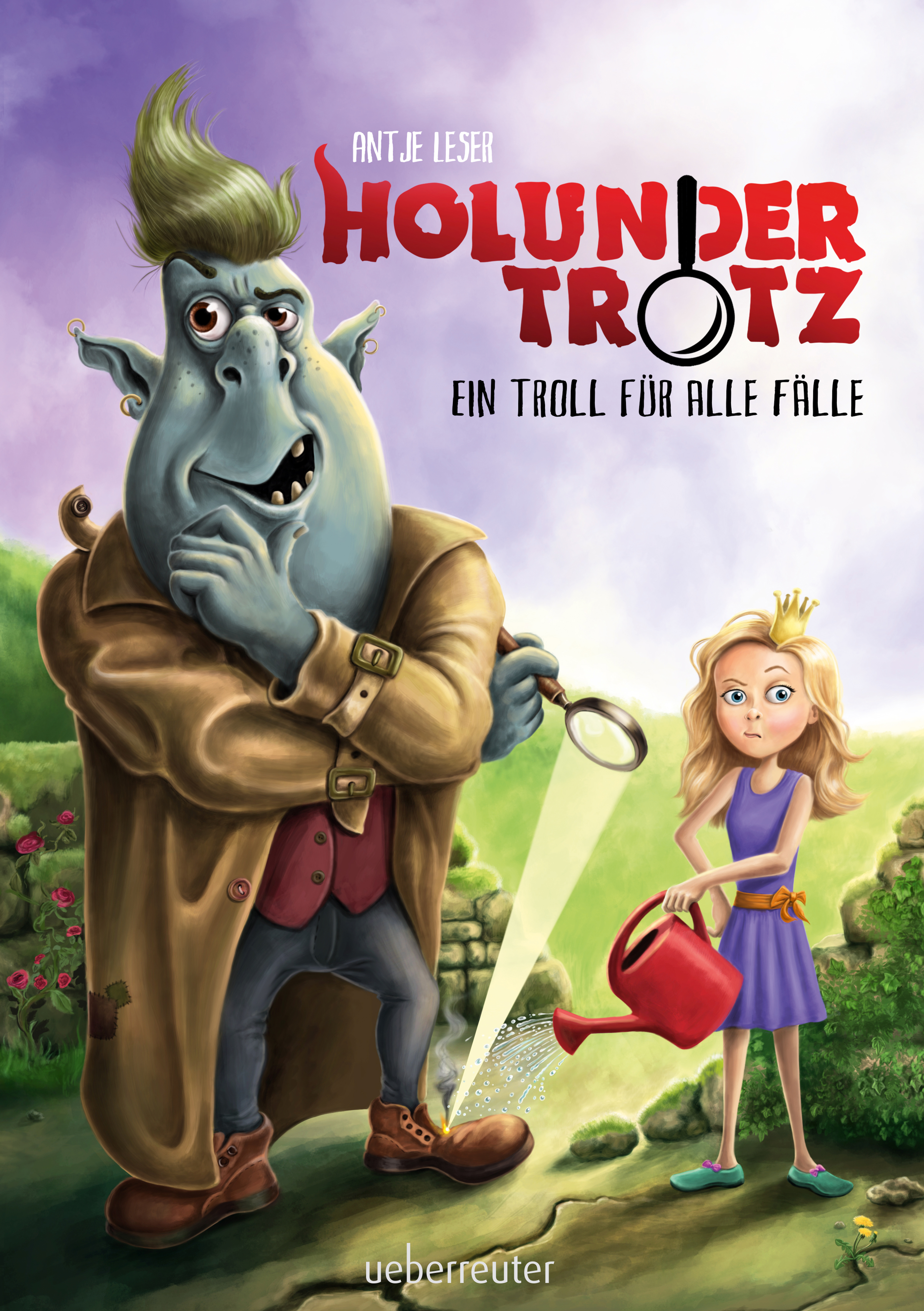 Antje LeserHolunder Trotz – Ein Troll für alle Fälle