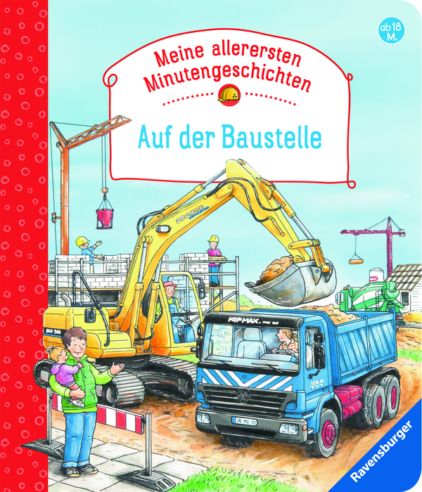 Frauke NahrgangMeine allerersten Minutengeschichten: Auf der Baustelle