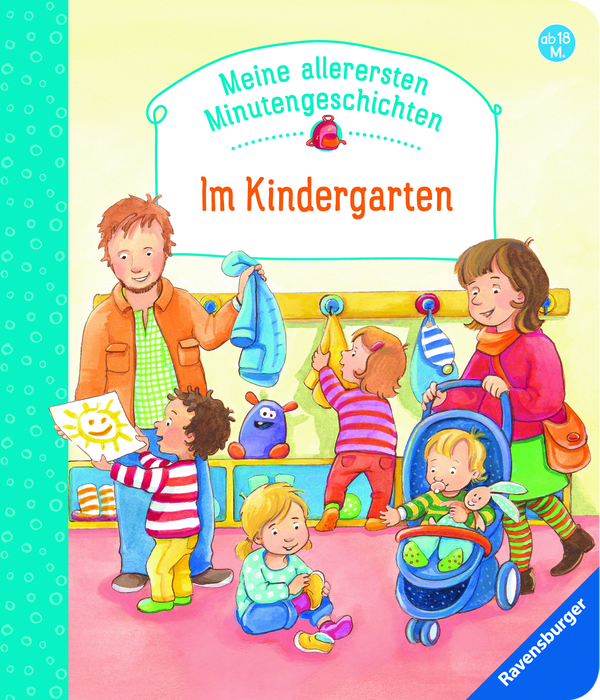 Frauke NahrgangMeine allerersten Minutengeschichten: Im Kindergarten