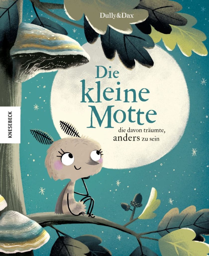 “Die kleine Motte, die davon träumte, anders zu sein” von Dully&Dax steht auf der Liste der “Positiven Erwähnungen” des KIMI-Siegels