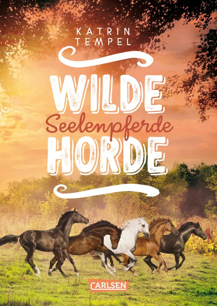 Die Wilde Horde: Seelenpferde (Band 3)