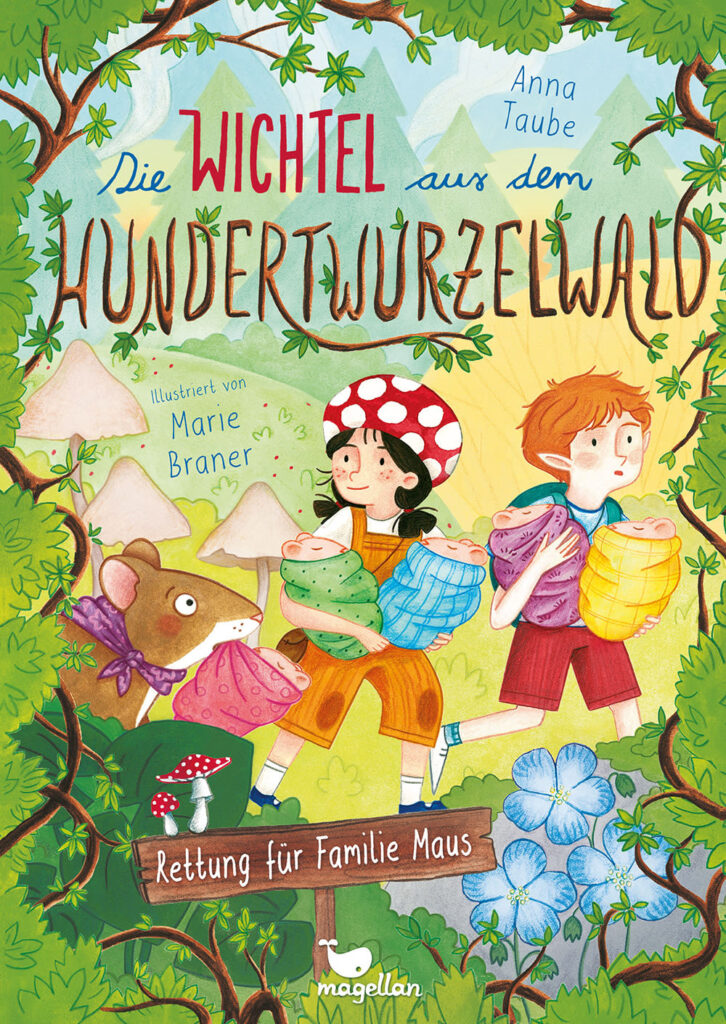 Die Wichtel aus dem Hundertwurzelwald – Rettung für Familie Maus (Band 2)