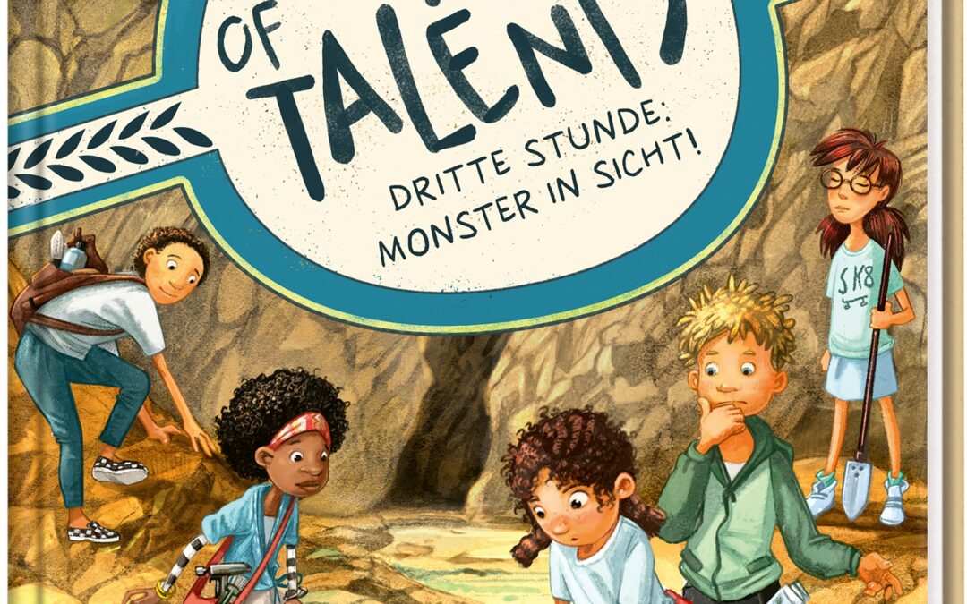 School of Talents – Dritte Stunde: Monster in Sicht! (Band 3)
