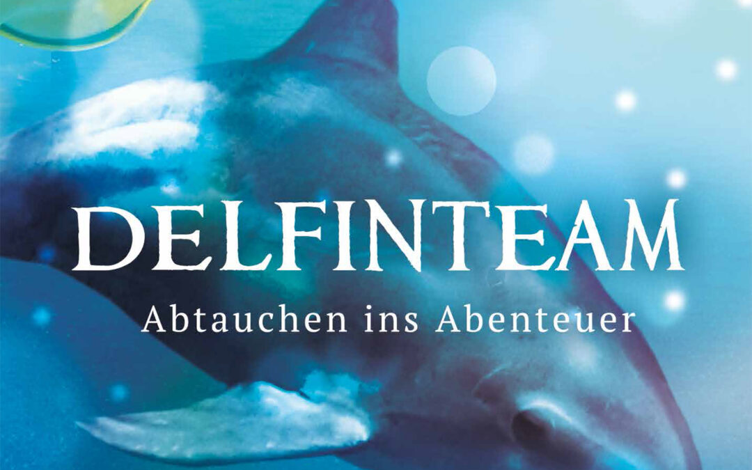 DelfinTeam – Abtauchen ins Abenteuer (Band 1)