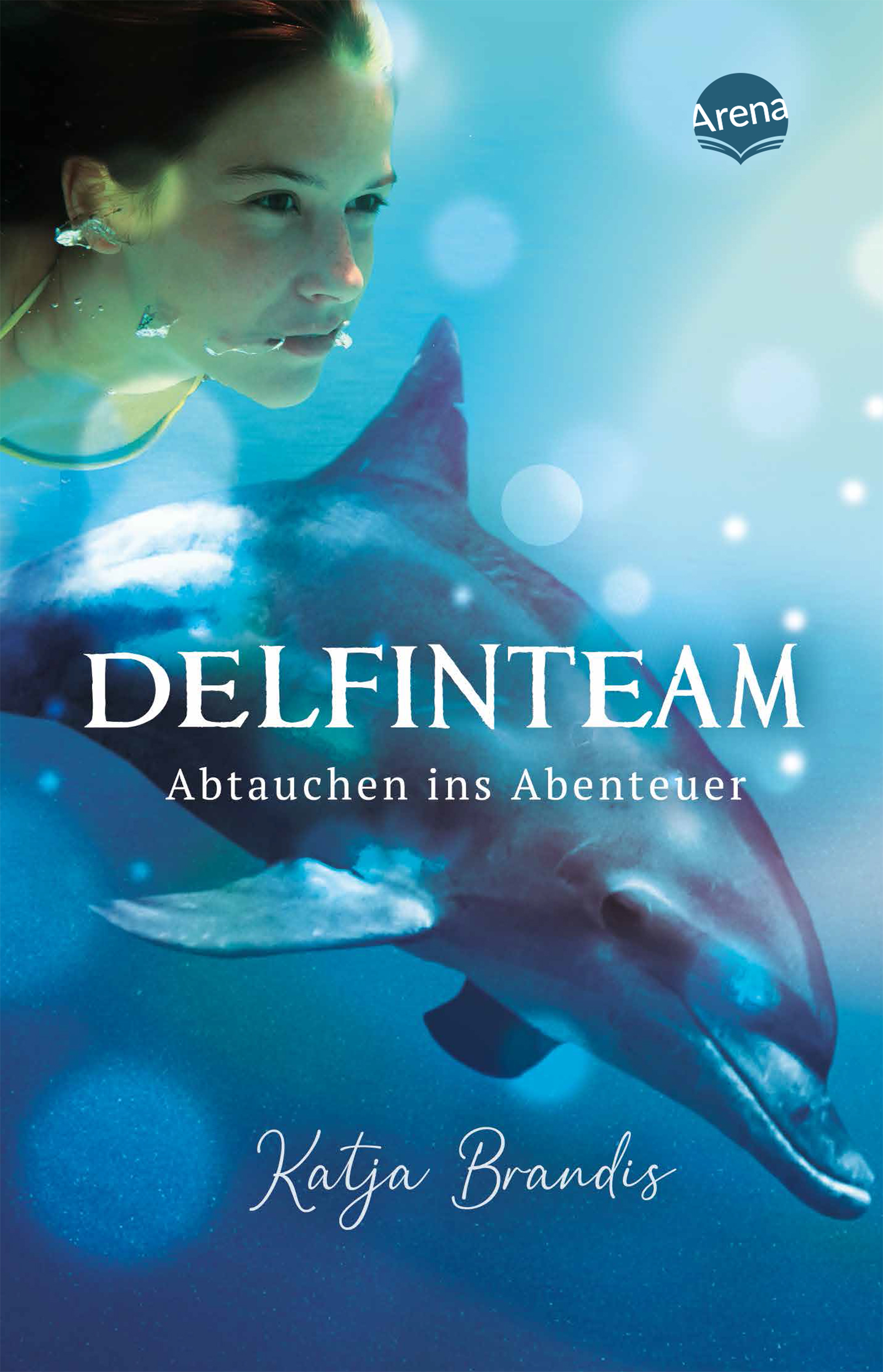 Katja BrandisDelfinTeam – Abtauchen ins Abenteuer (Band 1)