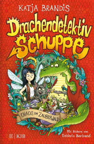 Katja BrandisDrachendetektiv Schuppe – Chaos im Zauberwald (Band 1)
