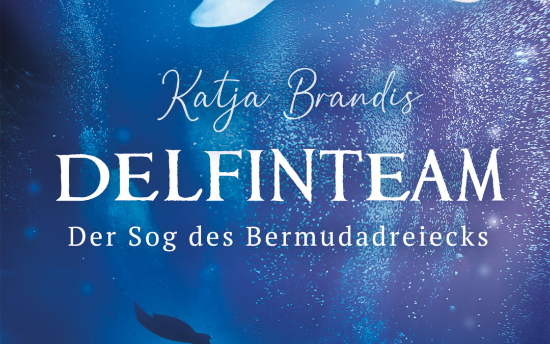 Delfinteam – Der Sog des Bermudadreiecks (Band 2)
