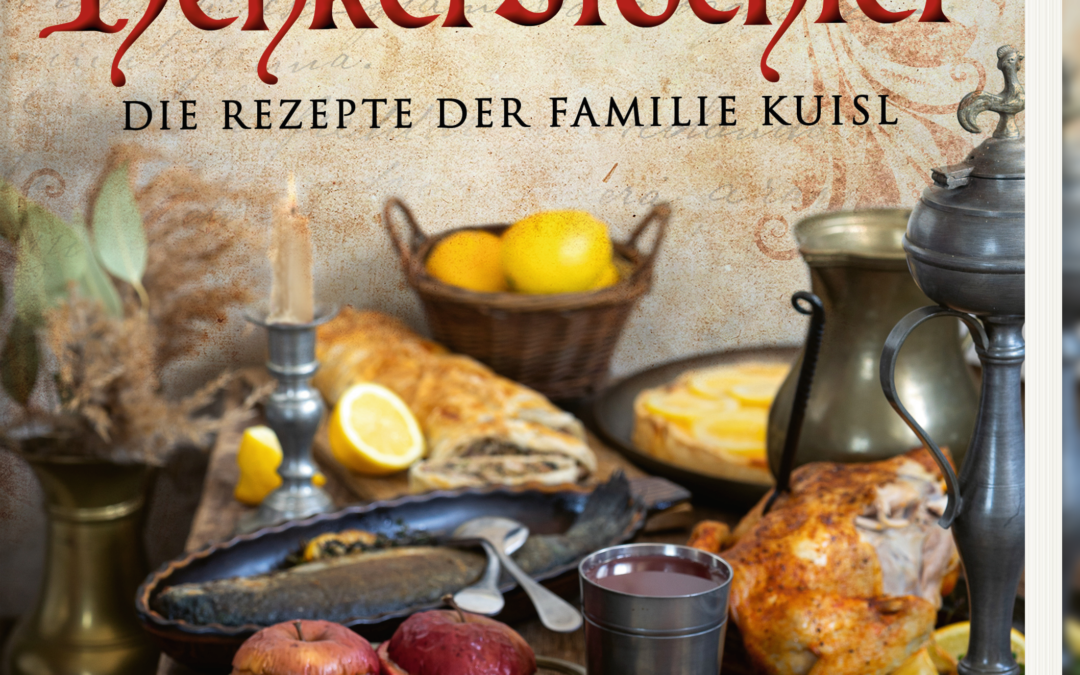 Das Kochbuch der Henkerstochter – Die Rezepte der Familie Kuisl