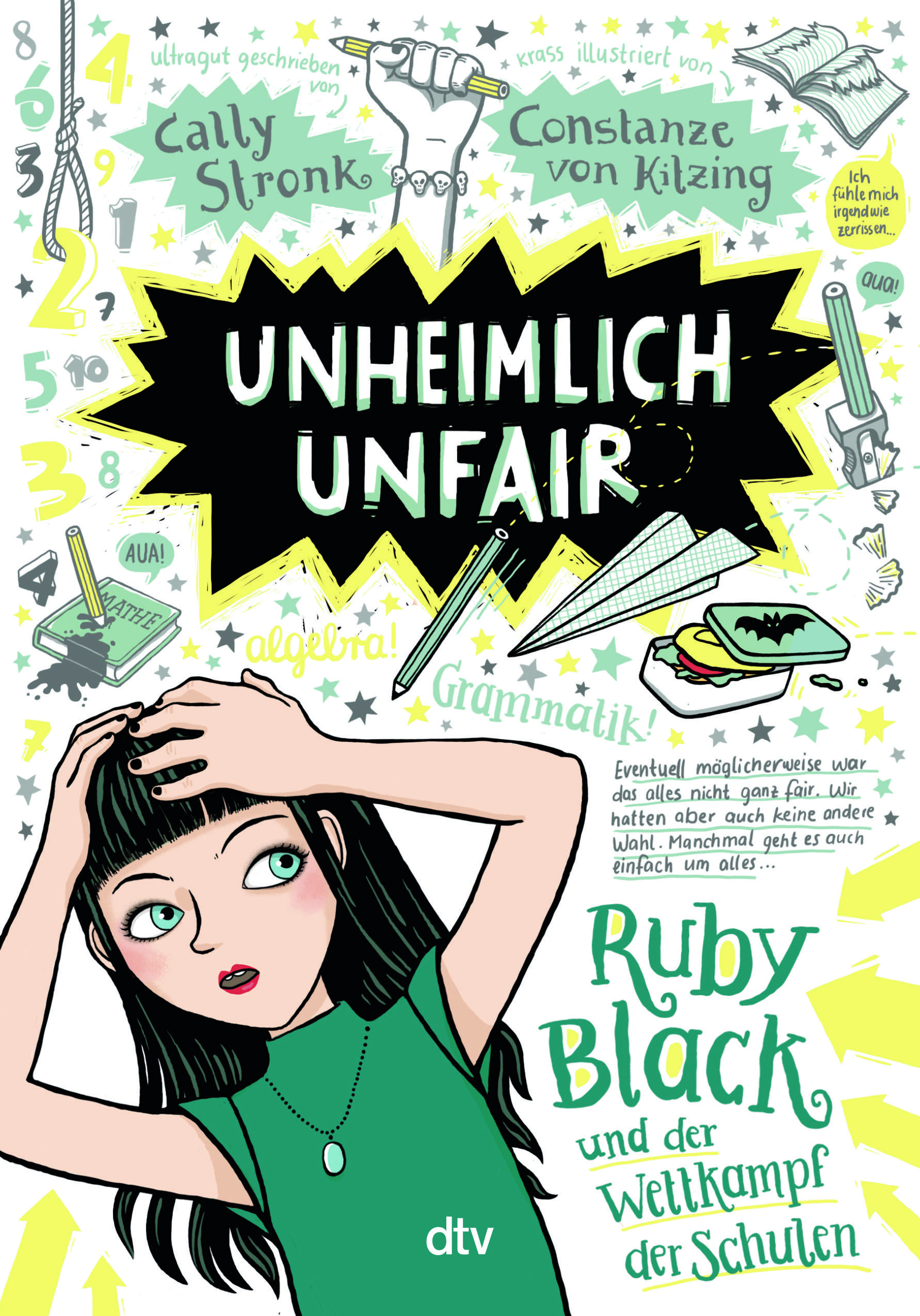 Cally StronkUnheimlich unfair – Ruby Black und der Wettkampf der Schulen (Band 3)