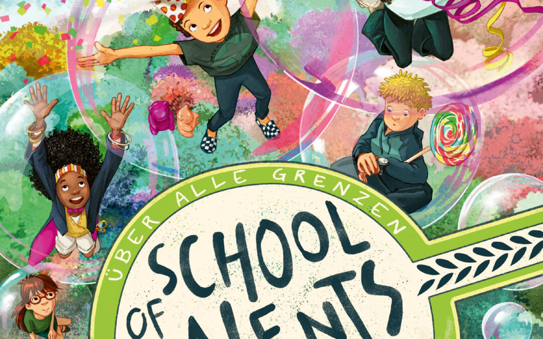 School of Talents – Vierte Stunde: Schulfest im Schneckentempo! (Band 4)