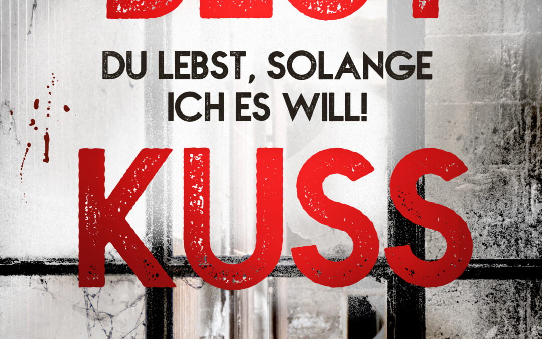 Blutkuss – Du lebst, solange ich es will!