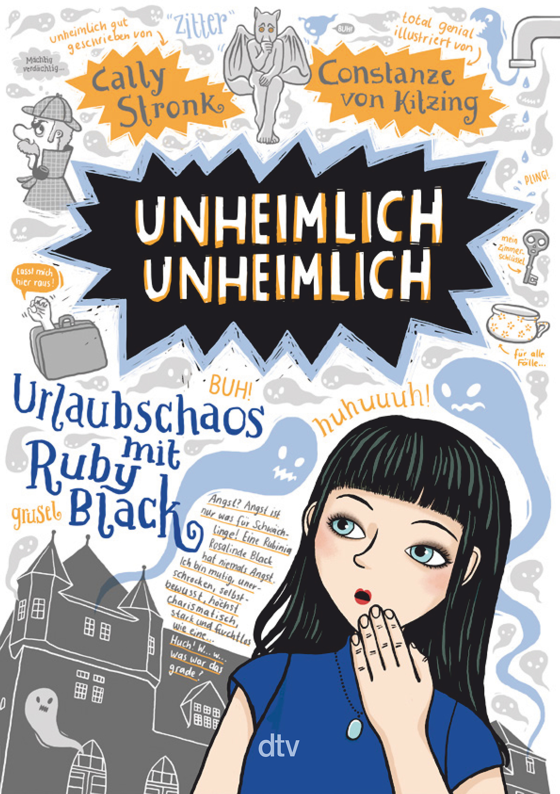 Cally Stronk Unheimlich unheimlich – Urlaubschaos mit Ruby Black (Band 4)
