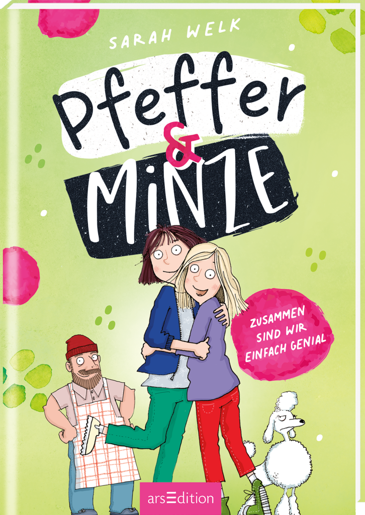 Pfeffer & Minze – Zusammen sind wir einfach genial (Band 3)