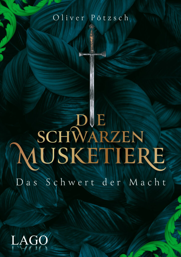 Die Schwarzen Musketiere. Das Schwert der Macht (Band 2)