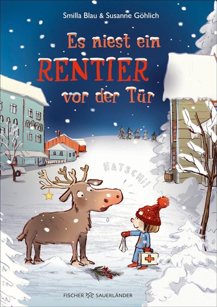 Es niest ein Rentier vor der Tür