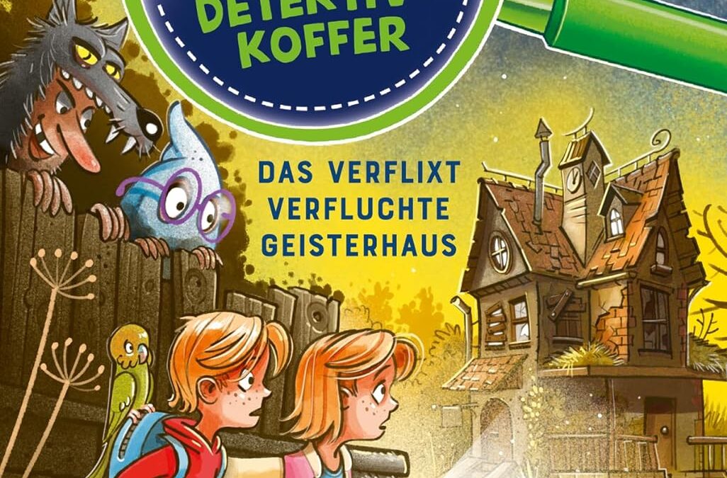 Die Jagd nach dem magischen Detektivkoffer: Das verflixt verfluchte Geisterhaus (Band 7)