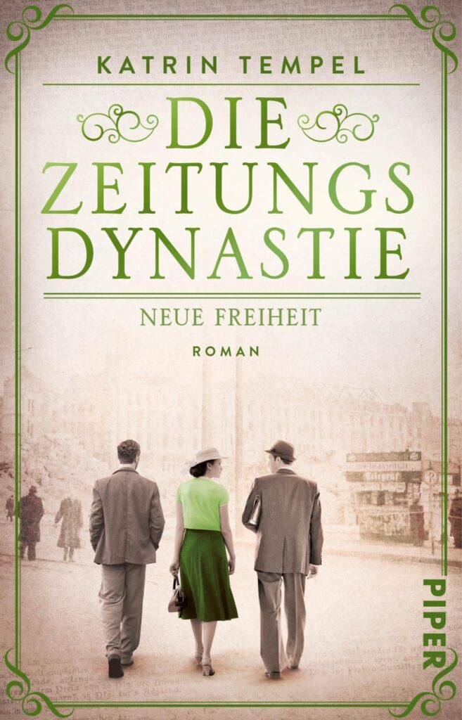Die Zeitungsdynastie – Neue Freiheit  (Band 3)