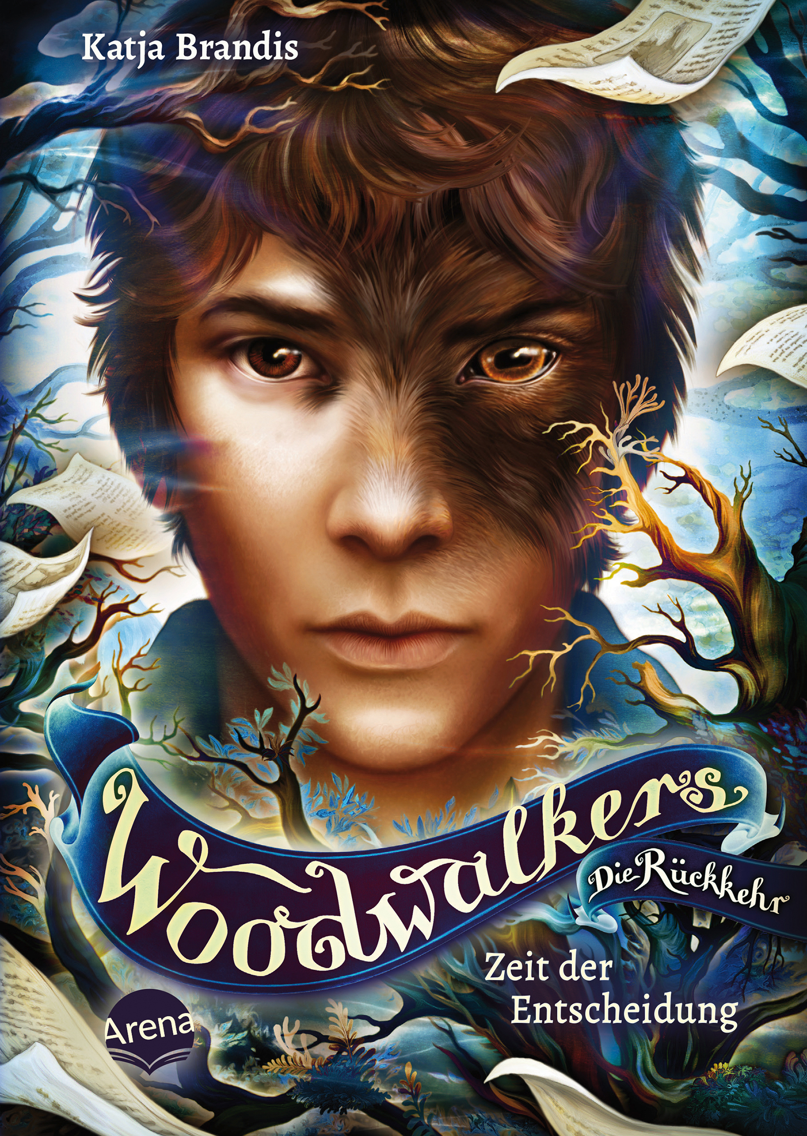 Katja BrandisWoodwalkers – Die Rückkehr. Zeit der Entscheidung (Staffel 2, Band 6)