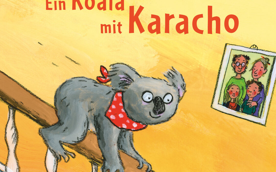 Smilla BlauKonrad – Ein Koala mit Karacho