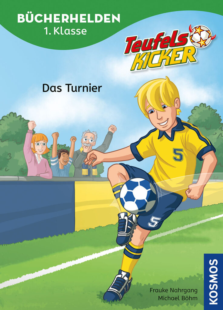 Teufelskicker (Bücherhelden 1. Klasse): Alle für einen