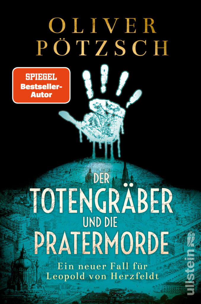Band 4 der “Totengräber”-Reihe von Oliver Pötzsch steigt auf Platz 4 der SPIEGEL-Bestsellerliste ein