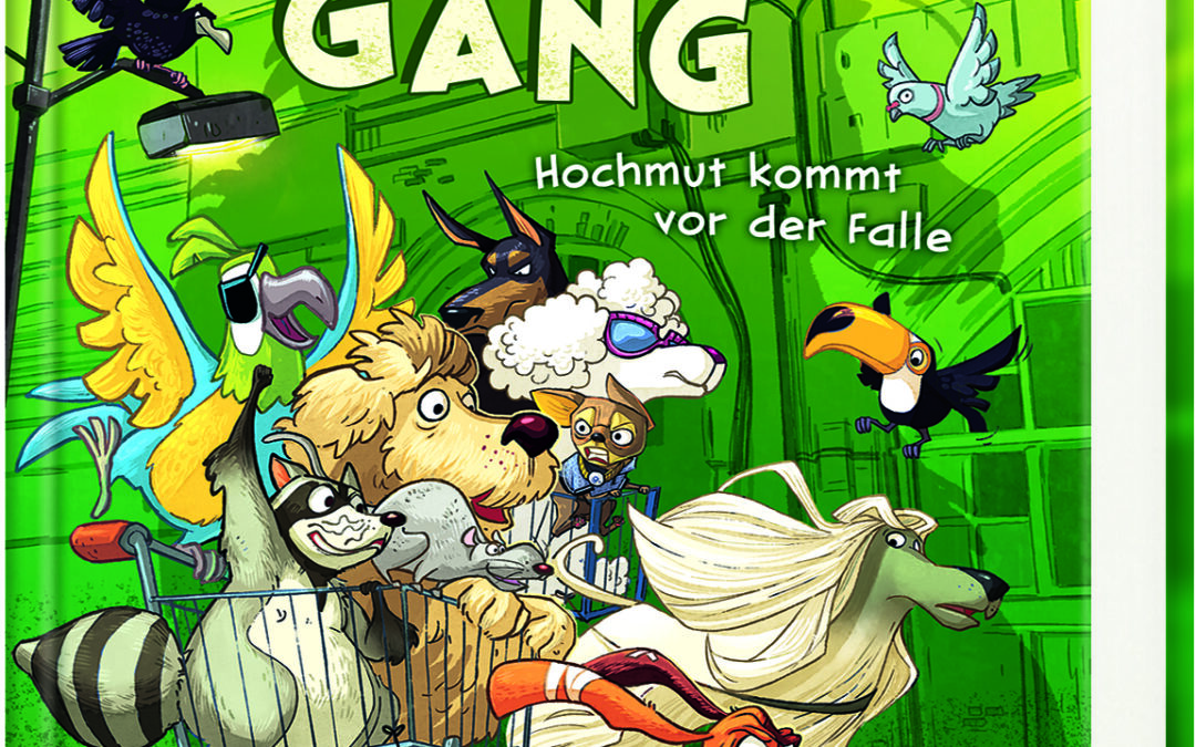 Die Straßengäng – Hochmut kommt vor der Falle (Band 3)