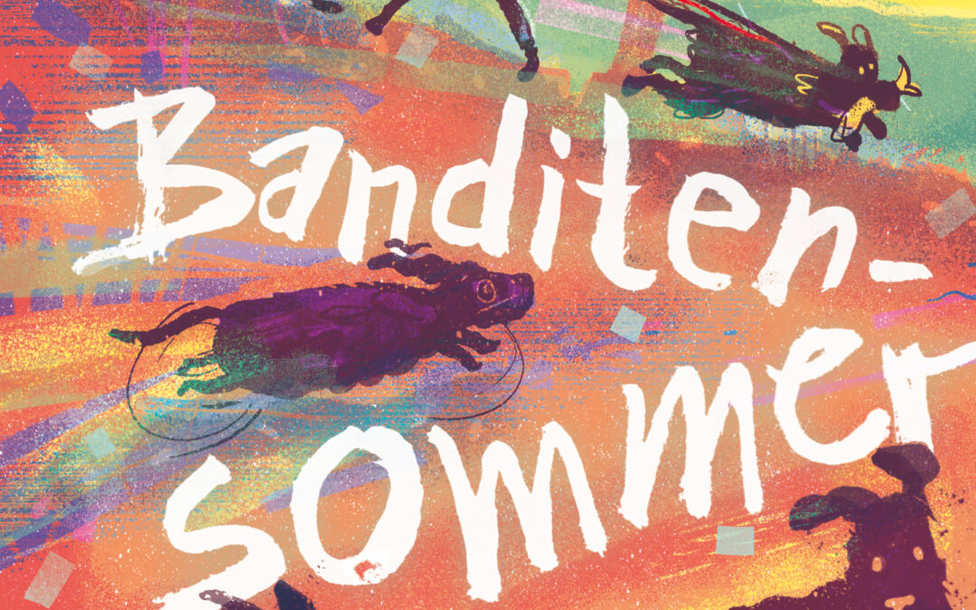 Mirjam RaymondBanditensommer