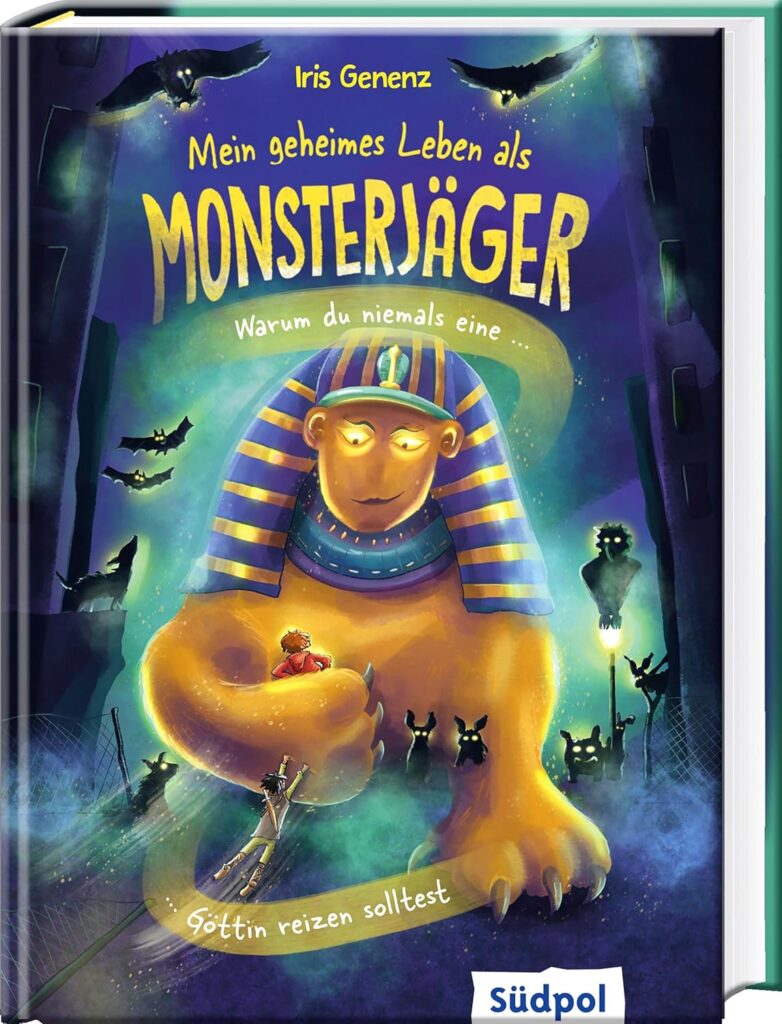 Mein Geheimes Leben als Monsterjäger – Warum du niemals eine Göttin reizen solltest (Band 5)