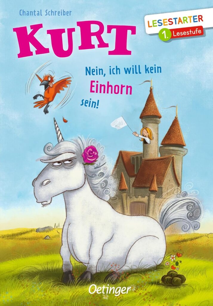Kurt. Nein, ich will kein Einhorn sein! Lesestarter. 1. Lesestufe